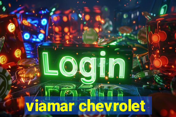 viamar chevrolet